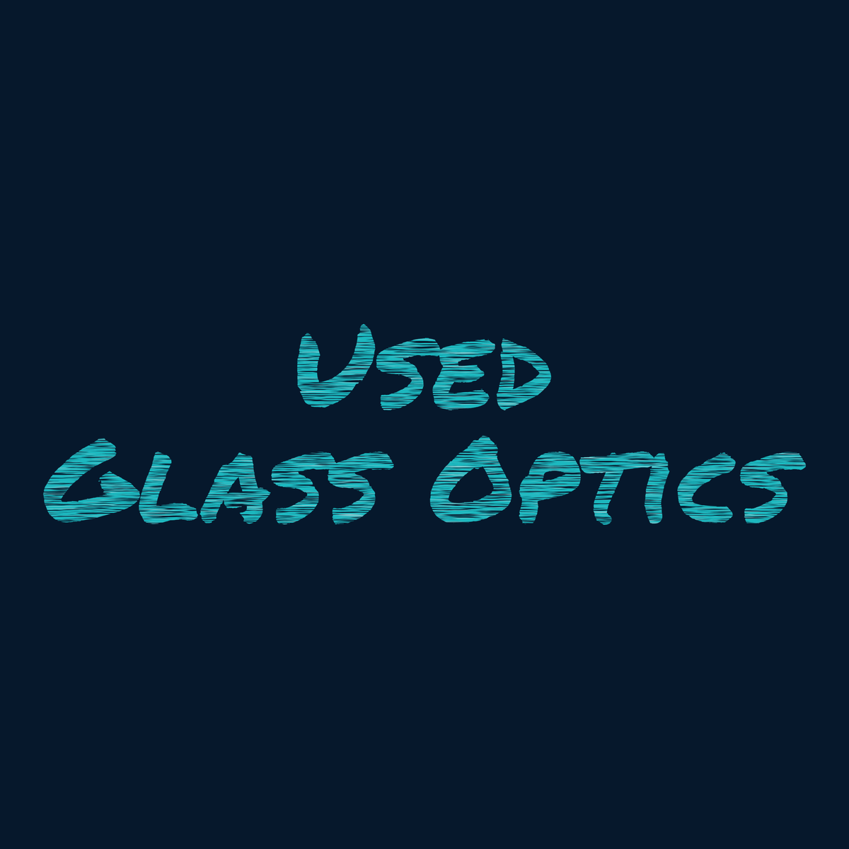 Used Glass Optics